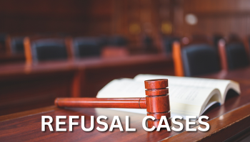 Refusal Cases